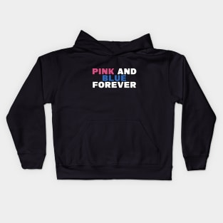 pink and blue forever Kids Hoodie